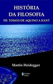 HISTORIA DA FILOSOFIA DE TOMAS DE AQUINO A KANT