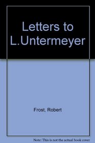 Letters to L.Untermeyer
