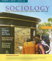 Sociology: Your Compass for a New World, Brief Edition: Research Update