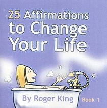 25 Affirmations to Change Your Life