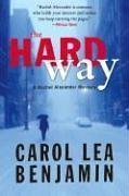 The Hard Way (Rachel Alexander & Dash, Bk 9)