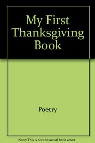 My First Thanksgiving Book