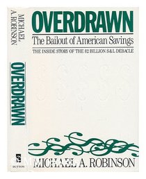 Overdrawn: The Bailout of American Savings
