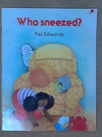 Who Sneezed? (Longman Reading World)