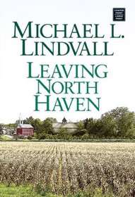 Leaving North Haven (Center Point Premier Fiction (Large Print))