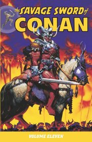 The Savage Sword of Conan Volume 11
