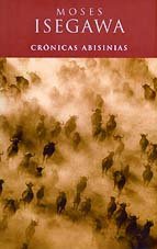 Cronicas Abisinias (Spanish Edition)