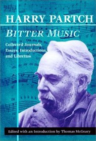 Bitter Music: Collected Journals, Essays, Introductions, and Librettos