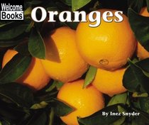 Oranges (Harvesttime Welcome Books)