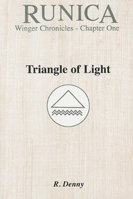 Triangle of Light (Runica: Winger Chronicles)