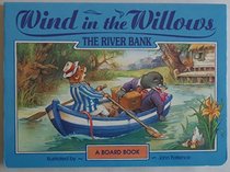 Wind in the Willows Board Books: River Bank
