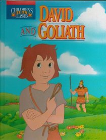 David and Goliath (Children's Bible Classics)