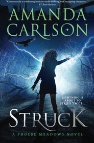 Struck (Phoebe Meadows, Bk 1)