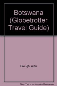 Botswana (Globetrotter Travel Guide)