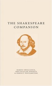The Shakespeare Companion (The Companion Series)