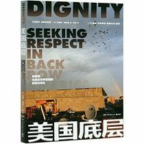 Dignity Seeking Respect in Back Row America (Chinese Edition)