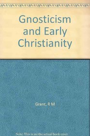 Gnosticism and Early Christianity
