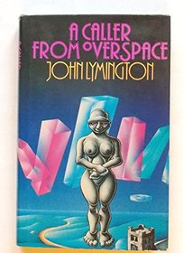 A Caller from Overspace