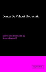 Dante: De vulgari eloquentia (Cambridge Medieval Classics)