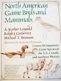 North American Game Birds  Mammals