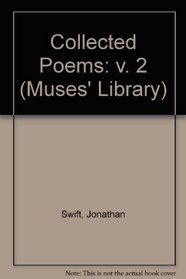 Collected Poems: v. 2 (Muses' Library)