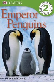 Emperor Penguins (DK READERS)