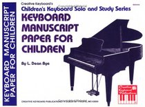Mel Bay Keyboard Manuscript Paper for Children