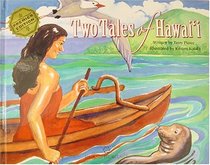 Two Tales of Hawaii
