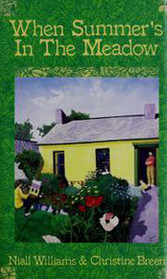 When Summer's in the Meadow: Our Life in Clare