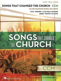 Songs That Changed the Church - CCM