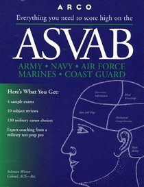 Everything You Need to Score High on the Asvab (15th ed)