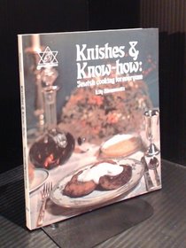 Knishes & Know-how: Jewish Cooking for Everyone