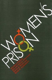 Women's Prison: Sex and Social Structure