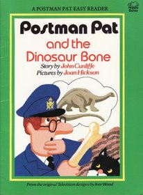 Postman Pat and the Dinosaur Bone (Postman Pat - easy reader)