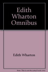 Edith Wharton Omnibus