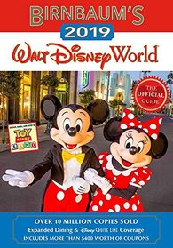 Birnbaum's 2019 Walt Disney World: The Official Guide (Birnbaum Guides)
