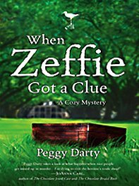 When Zeffie Got a Clue: A Cosy Mystery (Thorndike Press Large Print Clean Reads)