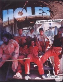 Holes the Official Movie Scrapbook