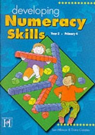 Developing Numeracy Skills: Year 3 (Primary 4)