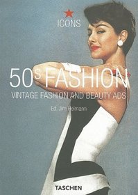 50s Fashion: Vintage Fashion and Beauty Ads (Icons)