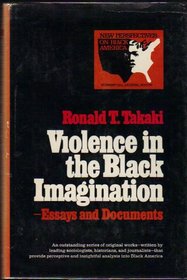 Violence in the Black imagination: Essays and documents (New perspectives on Black America)