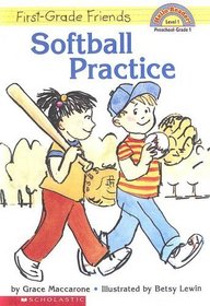 First-Grade Friends: Softball Practice (Hello Reader)