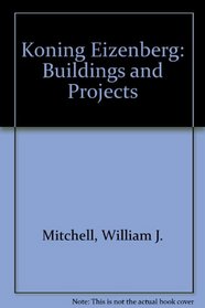 Koning Eizenberg : Buildings and Projects