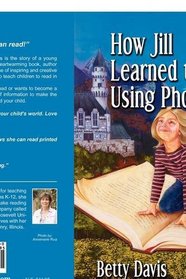 How Jill Learned to Read Using Phonics