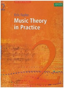 Music Theory in Practice: Grade 2