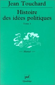 Histoire des ides politiques, tome 1