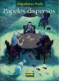 Papeles dispersos / Scatter Papers (Spanish Edition)