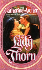 Lady Thorn (Thorn, Bk 1) (Harlequin Historical, No 353)