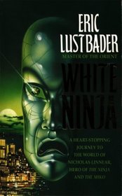 White Ninja (A Nicholas Linnear Novel)