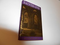 Haunted Lives